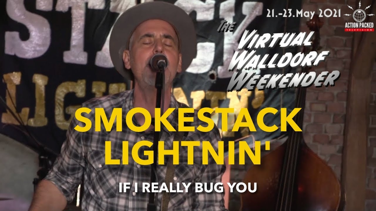 洋楽 SMOKESTACK LIGHTNIN /If I Really Bug YOU Smokestack Lightnin' - If I Really Bug You (at Virtual Walldorf