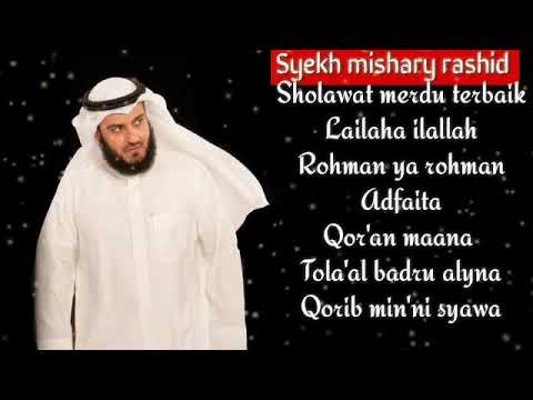 sholawat-merdu-terbaik-2019-||-syekh-mishari-rashid