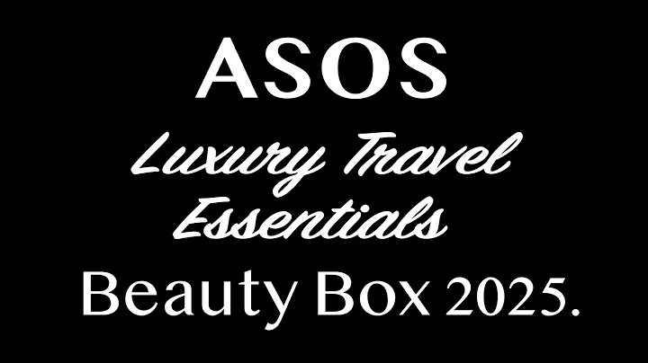 ASOS Luxury Travel Essentials Beauty Box JUNE 2025. AVAILABLE NOW. FULL-SPOILERS.