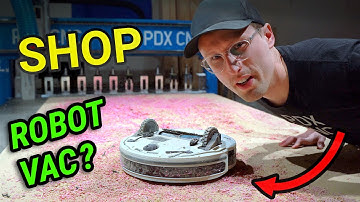 Robot Vacuum for our CNC Shop?