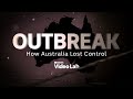 Outbreak: How Australia lost control of the COVID Delta variant | ABC News