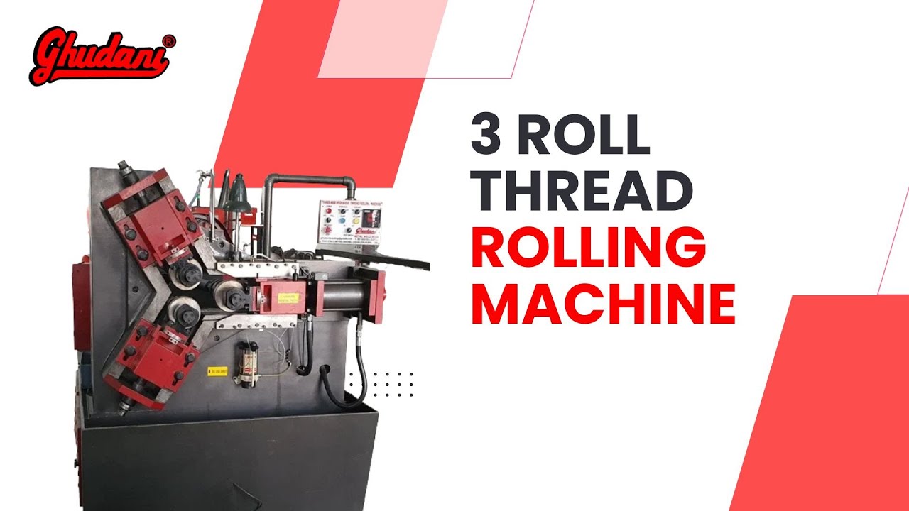 Three Roll Thread Rolling Machine - YouTube