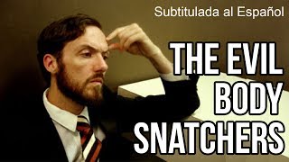 The Evil Body Snatchers - Max Normal - Subtitulada