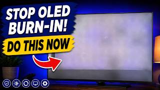 Stop OLED Burn-In! 5 Settings Every OLED Owner Should Enable