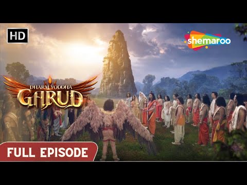 क्या गरुड़ अकेले उठा पाएंगे मंदराचल पर्वत | Dharm Yoddha Garud | Full Episode  85 - THEDIVINEINDIA
