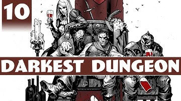Darkest Dungeon - Crimson Court DLC Gameplay - Part 10 - It