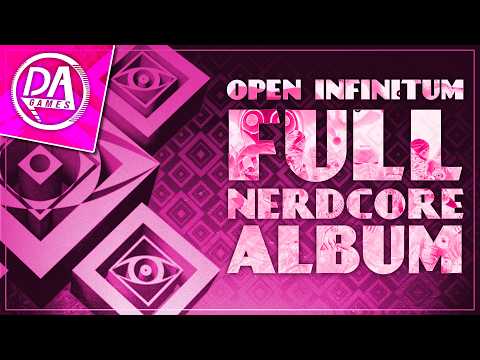 OPEN INFINITUM - FULL ALBUM | DAGames