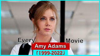 Amy Adams Movies (1999-2022)