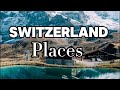 Discover Switzerland: Top 10 Must-Visit Destinations in the Heart of the Alps