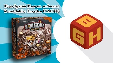 Board Game Heaven Unboxing 71: Zombicide Invader (CMON)