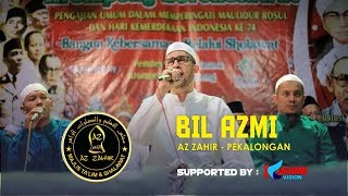 'NEW' - AZ ZAHIR | BIL AZMI - LIVE PENGAJIAN MILENIAL - RANGKAIAN KANZUS SHOLAWAT