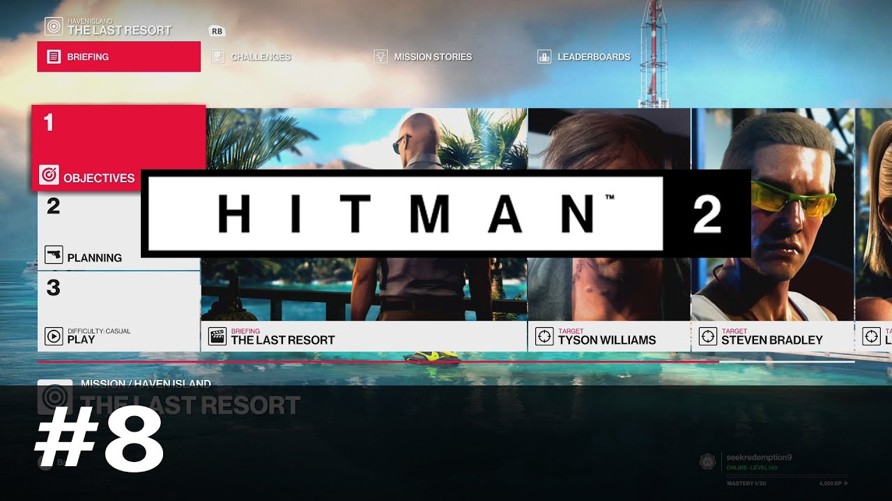 HITMAN 2 8 The Last Resort YouTube
