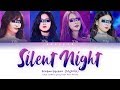 Your Girl Group (4 Members) - Silent Night (Color Coded Lyrics HAN|ROM|ENG)