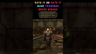 Rate it or Hate it - Mage - Necro Wizard #worldofwarcraft #shorts #rateitorhateit #gaming #wow