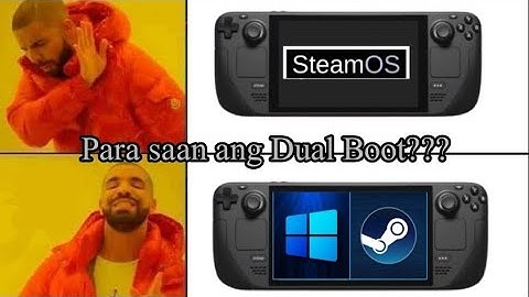 What is Steam Deck Dual Boot & Its Advantages | Pinoy discussion and explanation