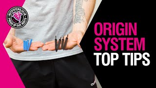 Origin System -  top tips from the experts