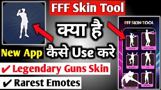 FFF skin tool || FFF skin tool app kaise use kare || how to use FFF skin tool | FF skin tool screenshot 2