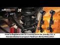 How to Install the Rear Upper Control Arm kit for Honda CR-V 2007