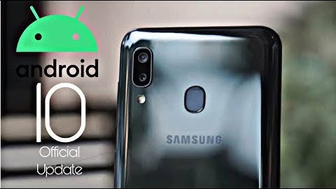 Samsung Galaxy A20 Official Android 10 Update