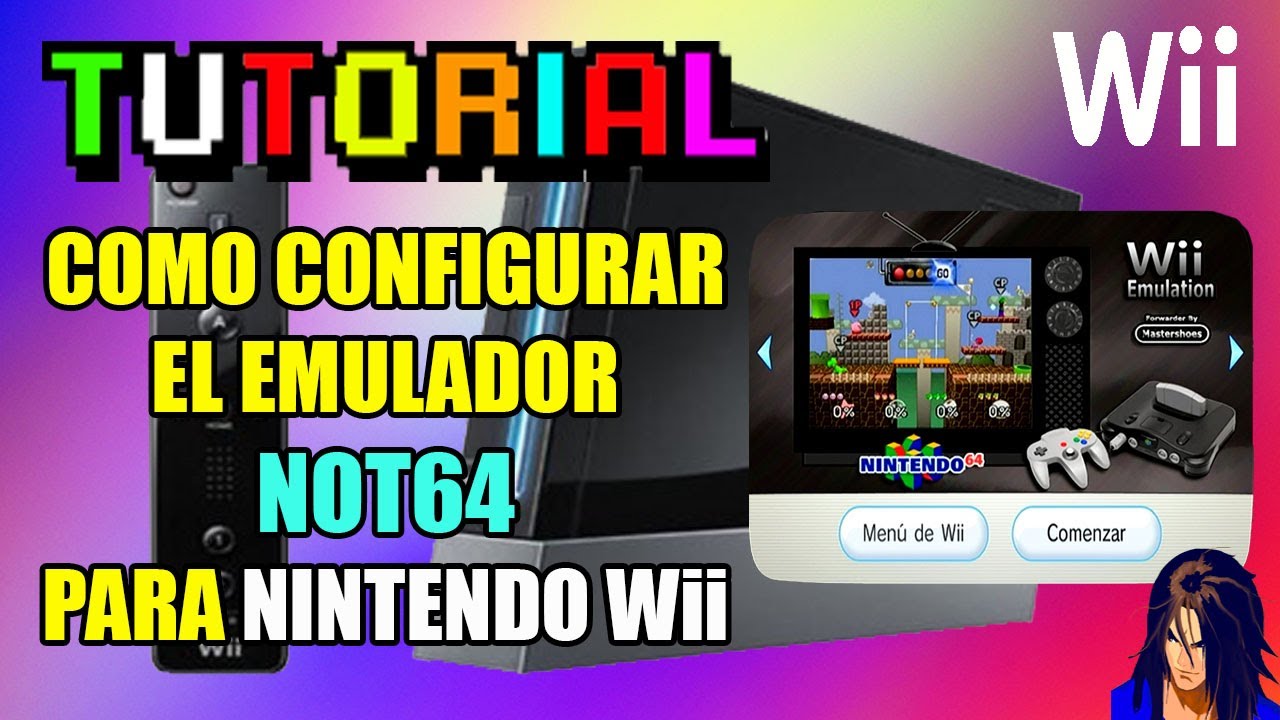 EMULADOR DE N64 (not64) PARA NINTENDO WII - TUTORIAL COMPLETO + TESTE DO  EMULADOR - ATUALIZADO 