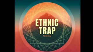 Ethnic trap music(use headphones)      #trance #music #ethnic #classicalmusic #phenom screenshot 1