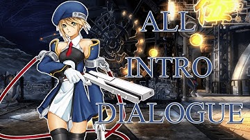 BlazBlue: Calamity Trigger - Noel Vermillion | All Intro Dialogue