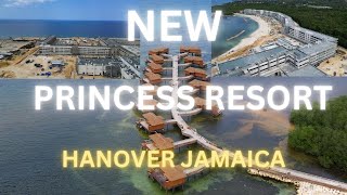 PRINCESS RESORT HANOVER JAMAICA. NEW HOTEL CONSTRUCTION IN GREEN ISLAND. JAMAICA INFRASTRUCTURES