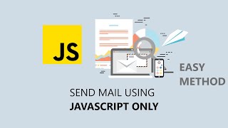 How to send email using JavaScript? #JavaScript #EasyMethod