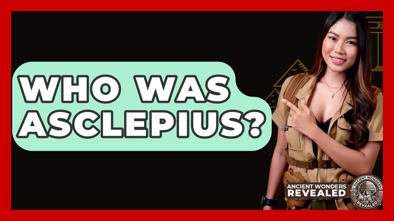 Who Was Asclepius? - Ancient Wonders Revealed