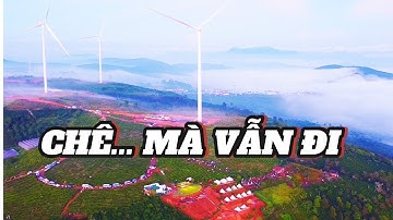 Chê Đà Lạt vì đông, đắt, du lịch hóa...Mà Vẫn ĐI