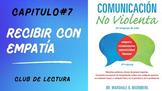 7. RECIBIR CON EMPATÍA - Comunicación No Violenta by Silvia Arrambide 7 views 11 months ago 45 minutes