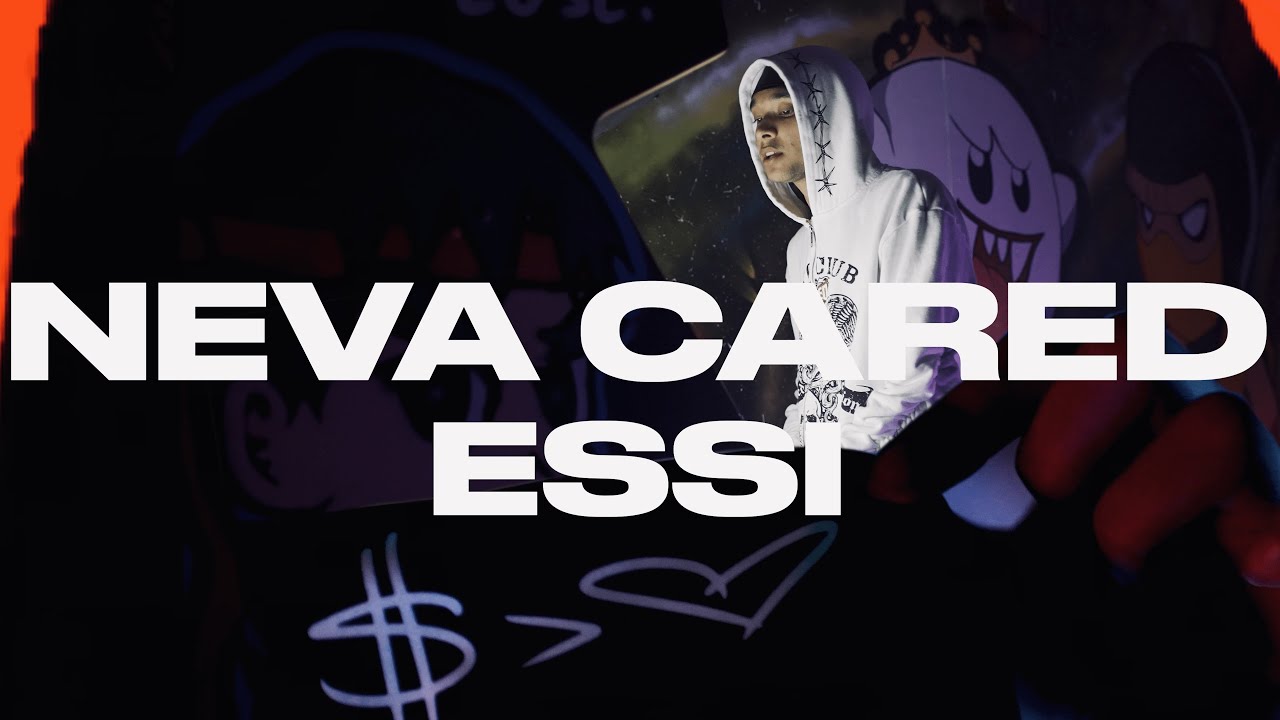 Essi - Neva Cared (Official Music Video)