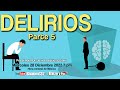 🔴SHALOM132- LOS DELIRIOS PARTE 5 DELIRIO DE POBREZA, DE RECHAZO Y DE PECADO (RELIGIOSIDAD)