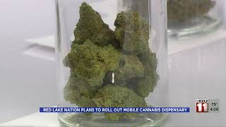 Red Lake Nation plans to roll out mobile cannabis dispensary   August 17