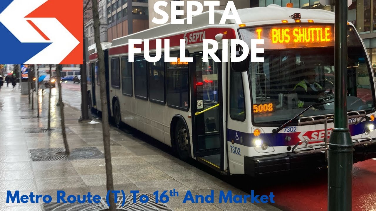 SEPTA Route (T Shuttle ￼Bus) To 16th And Market 