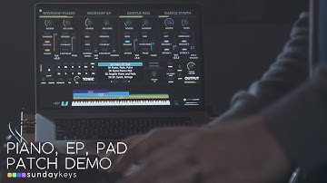 Piano, Ep, Pad Demo - Sunday Keys for Mainstage