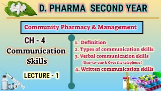 Communication skills | CH-4 | L-1 | Community pharmacy | D.Pharm second year
