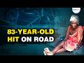 83-year-old hit while going for pension | Odisha incident raises welfare concerns
