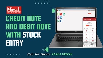 Credit Note and Debit note with Stock Entry in #miracleaccountingsoftware | #hindi #2024 #tutorial