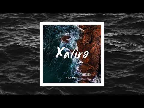 Safura - Xatirə