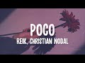 Reik, Christian Nodal - Poco (Letra/Lyrics) (Versión Pop)