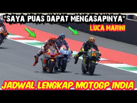 PARAH💥LUCA MARINI &quot; MARQUEZ SENGAJA TUTUP LINE SAYA&quot; JADWAL GP INDIA💥MOTOGP 2023