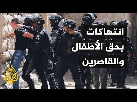 سلطات الاحتلال تصعد حملات الاعتقال بحق الأطفال والقاصرين في فلسطين