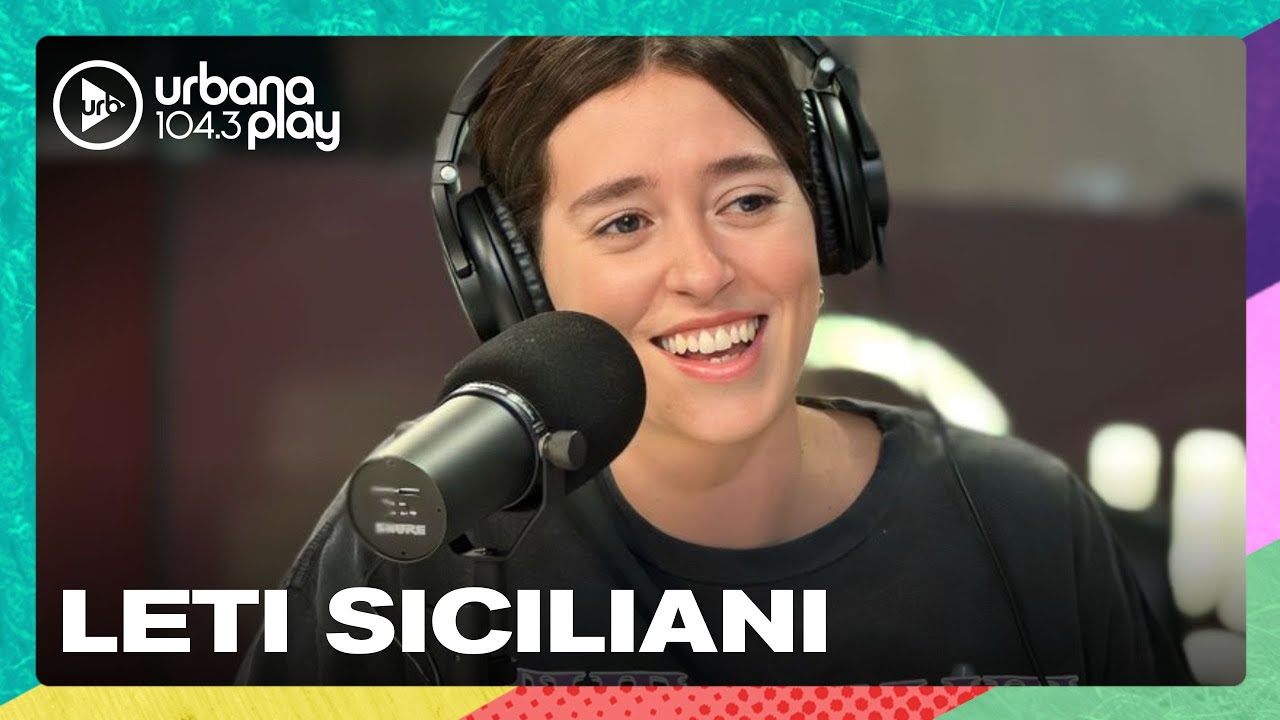 Leti Siciliani: talentos ocultos, hemorroides y monogamia 