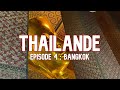 Quoi faire à Bangkok - THAILANDE #4 - DEMIVOYAGES