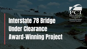 Interstate 78 Bridge Case Study | PCI Mid-Atlantic