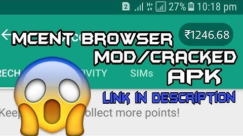 How to Download mCent Browser Mod/Cracked Apk [No Root]
