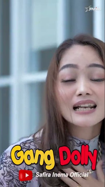 Safira Inema - Gang Dolly