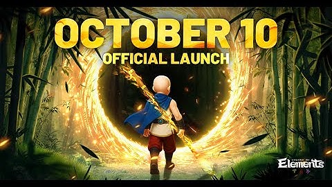 Legend of Elements Official Launch October 10th!