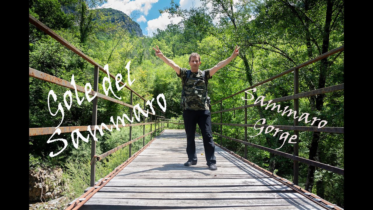 Gole del Sammaro - Sammaro Gorge